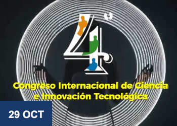 EL ITAO REALIZÓ EL CUARTO CONGRESO INTERNACIONAL DE CIENCIA E INNOVACIÓN TECNOLÓGICA: DEL RECURSO HUMANO AL ROBOT INDUSTRIAL PARA LA REACTIVACIÓN ECONÓMICA
